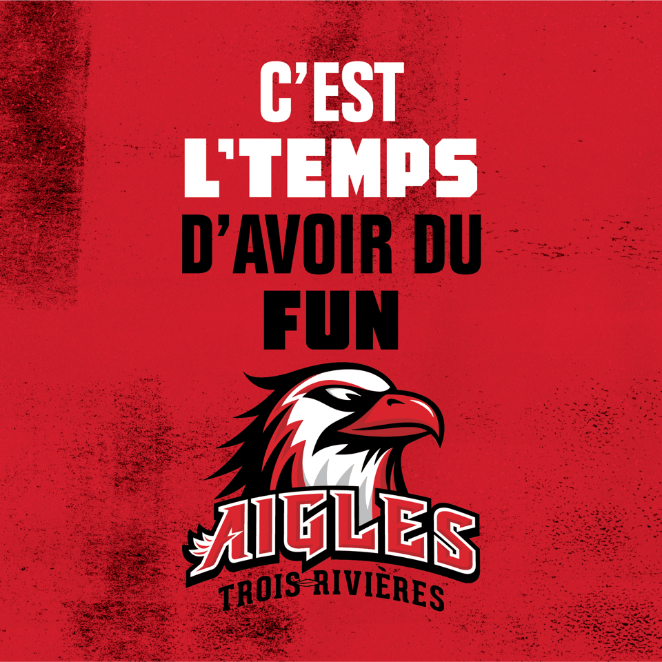 C'est le temps d'avoir du Fun Aigles